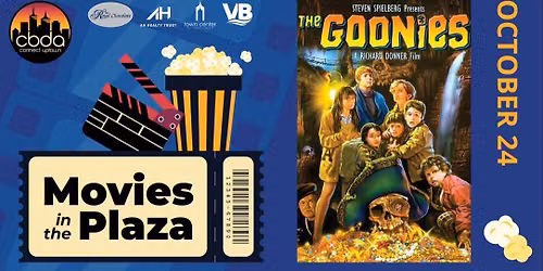 Movies in the Plaza - The Goonies