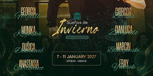Sue\u00f1os de Invierno Tango Marathon 7-11 January Athens - Greece