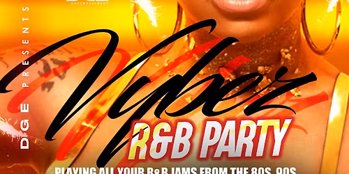 \u201cVybez\u201d a Night of R&B Party
