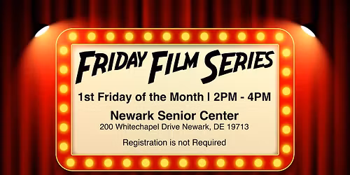 Friday Film Series