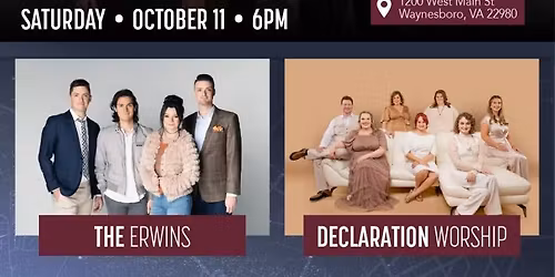 Triumphant, The Erwins, and Declaration Worship | Waynesboro, VA
