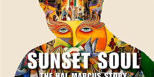 Movie Night: Sunset Soul: The Hal Marcus Story, directed by Valentin Sandov