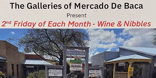 The Galleries of Mercado De Baca Present: Wine & Nibbles