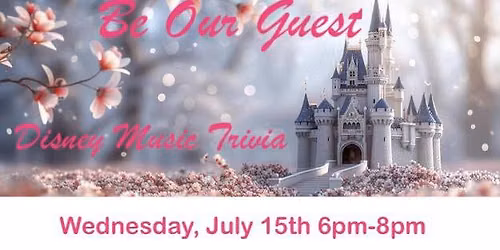 Be Our Guest - Disney Music Trivia Night
