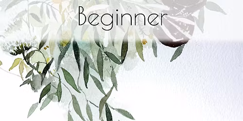 Watercolor Painting | Beginner
