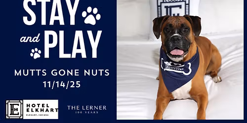 \ud83d\udc3e Mutts Gone Nuts Getaway at Hotel Elkhart \ud83d\udc3e