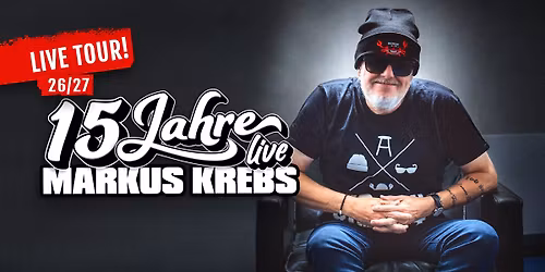 15 Jahre Markus Krebs - Das Beste aus 6 Live-Programmen