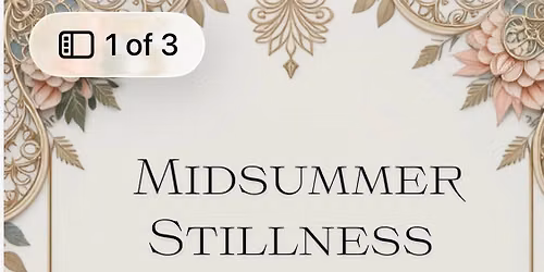 Midsummer Stillness