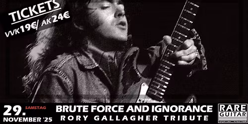 Rory Gallagher Tribute: Brute Force & Ignorance