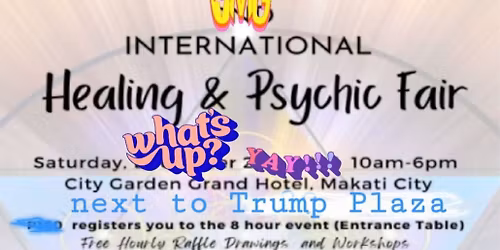 6th International Healing & Psychic Fair, Makati City, Metro Manila