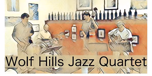 Jazz Jam with the Wolf Hills Jazz Quintet