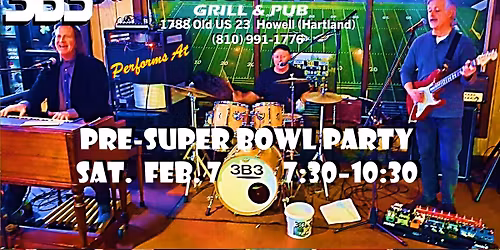 Super Bowl Eve Party in Hartland @ Wings Etc w\/ 3B3, Saturday, Feb. 7, 7:30 'til 10:30 PM!
