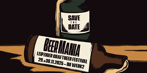 \u201eBeerMania\u201c \u2013 Das Leipziger Craft Beer-Festival