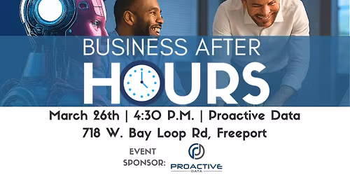 March Business After Hours Sponsored by Proactive Data