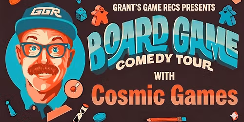 The Board Game Comedy Night at Cosmic Games