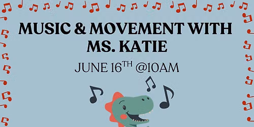 Music & Movement with Ms. Katie