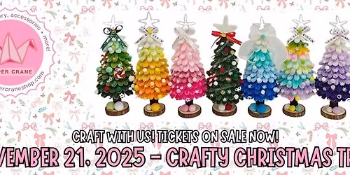 Crafty Christmas Trees at Paper Crane Shop