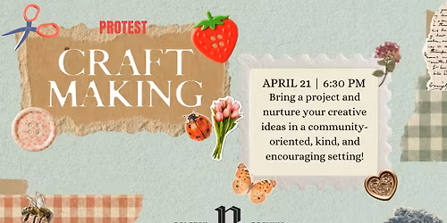 Protest Craft Making