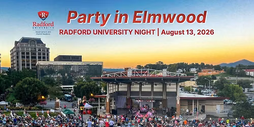 Radford University Night at Party in Elmwood