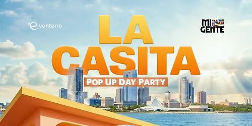 La Casita Pop-Up Day Party