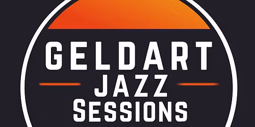 Geldart Jazz Sessions - Garford\/Montague\/Walker-Martin\/Diamand - Jazz Festival Special