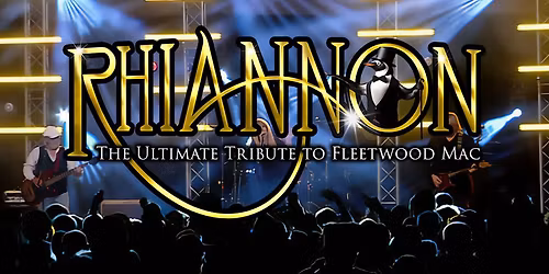 Rhiannon \u2013 The Ultimate Fleetwood Mac Tribute at The Earl Haig Club