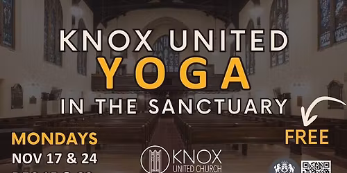 Free Yoga in the Sanctuary - Knox United Church
