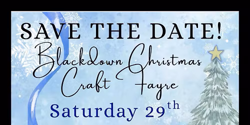 Blackdown Christmas Craft Fayre