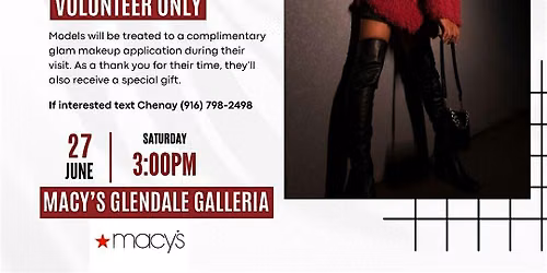 Looking for Models - Macy's Glendale Galleria