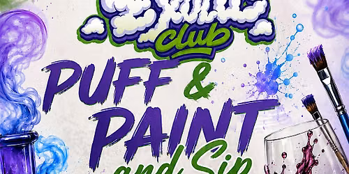 Puff , Paint & Sip