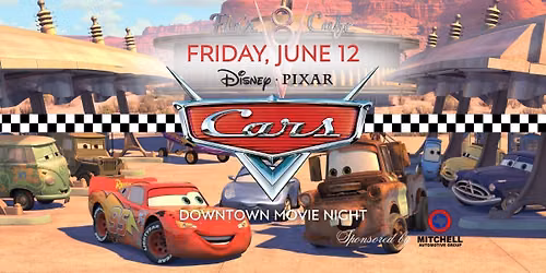 Downtown Movie Night: Cars — 82 Gillis St, San Angelo, TX, United States, Texas 76903
