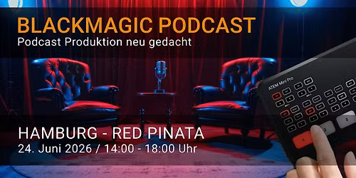 Blackmagic [x] Teltec - Podcast-Produktion neu gedacht