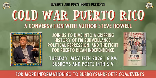 COLD WAR PUERTO RICO | A Busboys and Poets Books Presentation