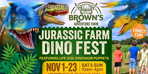 JURASSIC FARM \/ DINO FEST (Weekend 2)