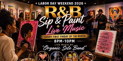 R&B Sip & Paint + Live Music