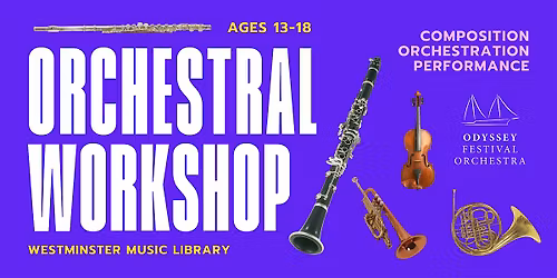 Orchestral Arranging & Composition Workshop for Young Musicians