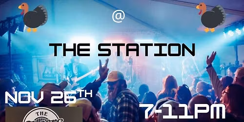 Thanksgiving Eve @ The Station