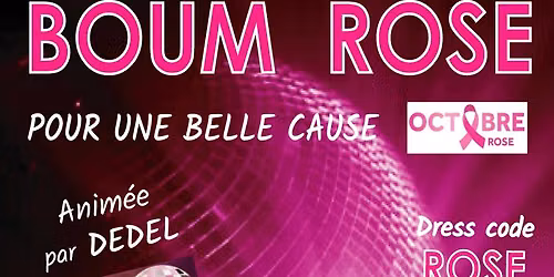 BOUM ROSE - Octobre Rose