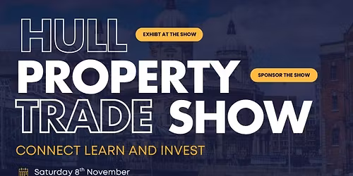 Hull Property Trade Show 