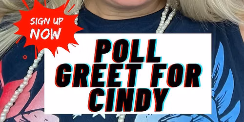 Poll greet for Cindy - Election Day