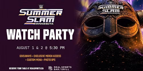 WWE Summer Slam Watch Party