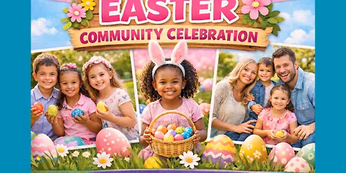 Easter Community Celebration