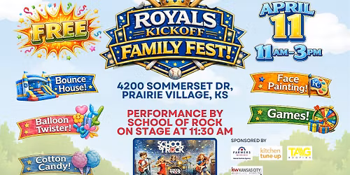 Royals Kickoff Family Fest - a FREE Community Festival!