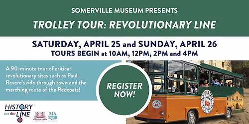 Trolley Tour: Revolutionary Line