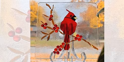 Fused Glass Workshops: Cardinal Suncatcher