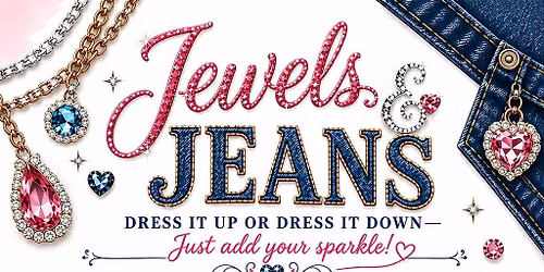 Jewels & Jeans Silent Auction Fundraiser
