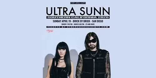Ultra Sunn with special guests