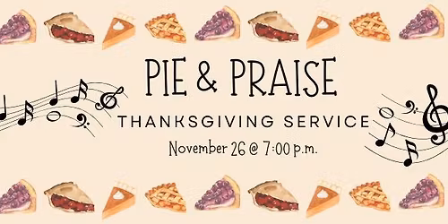 FRC Pie & Praise Thanksgiving Service
