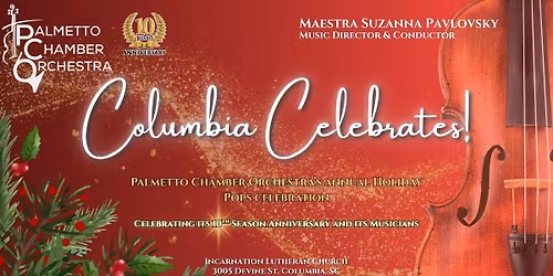 COLUMBIA CELEBRATES! Holiday Pops! 