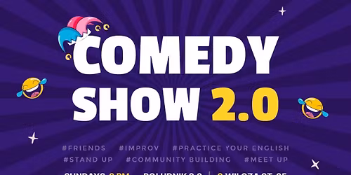 Warsaw 2.0 Comedy Show
